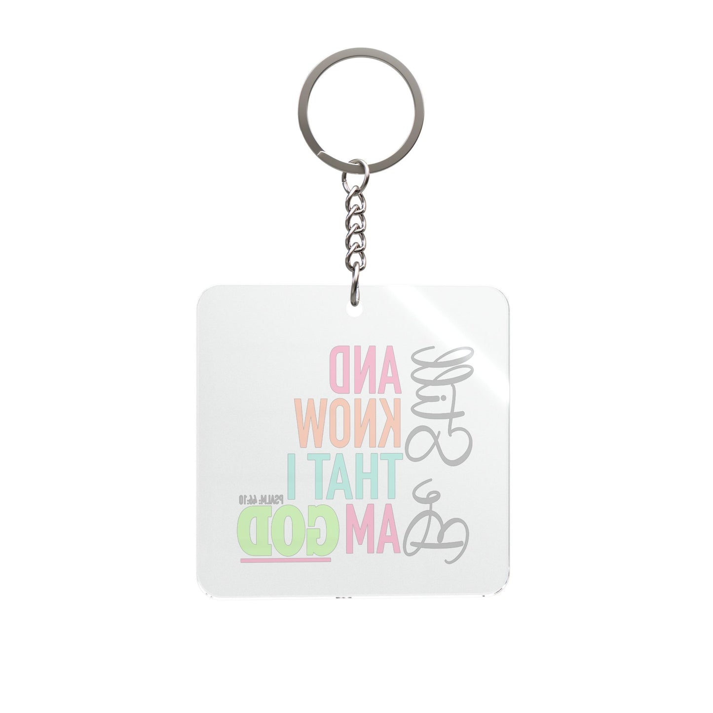 Be Still Keychain