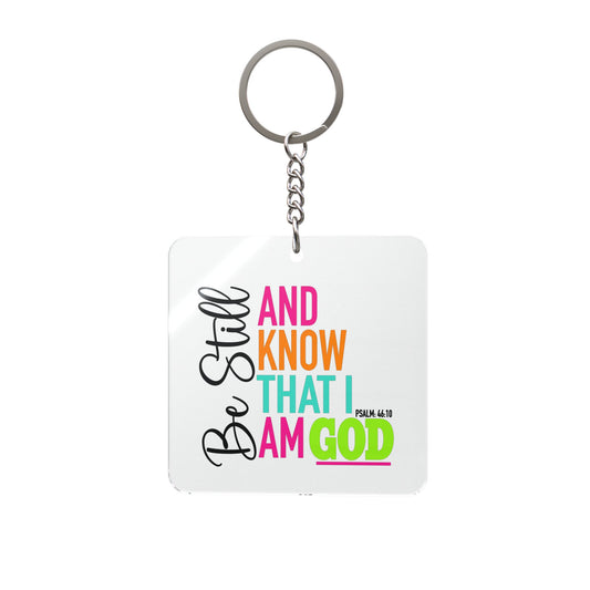 Be Still Keychain