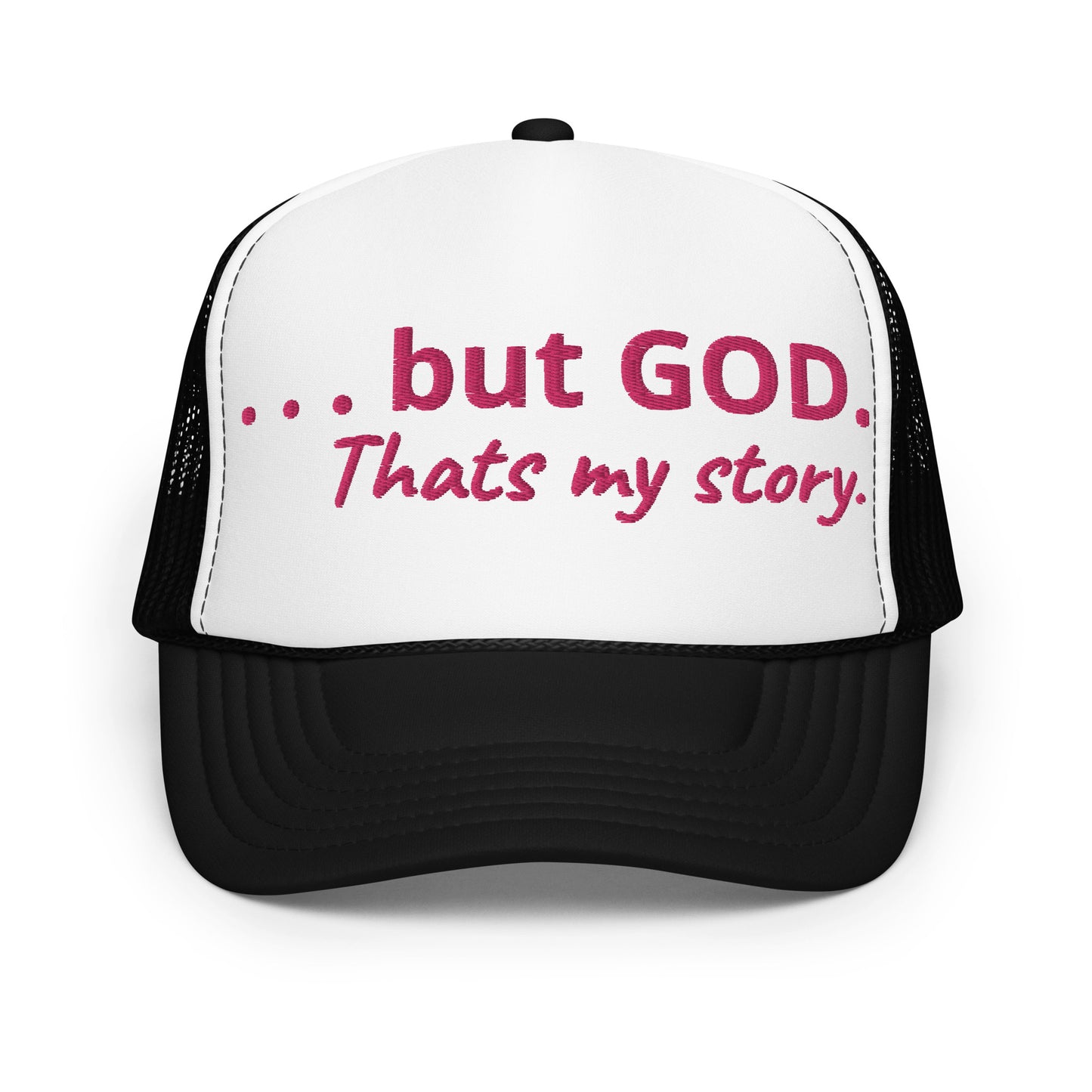 But God Foam Trucker Hat